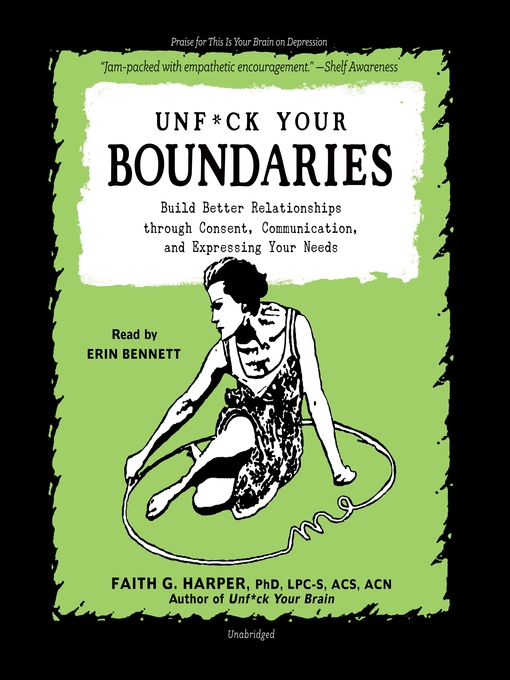 Title details for Unf*ck Your Boundaries by Faith G. Harper - Available